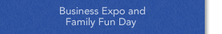EBBA Business Expo and Family Fun Day